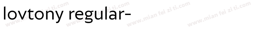 lovtony regular字体转换